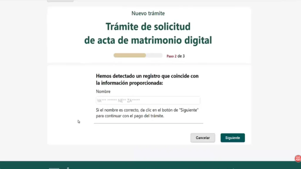 Paso 7:Verifica los datos del registro El portal mostrará la información del matrimonio encontrada en el sistema. Revísala cuidadosamente — nombres, fecha, juzgado. Si todo es correcto, haz clic en "Siguiente".