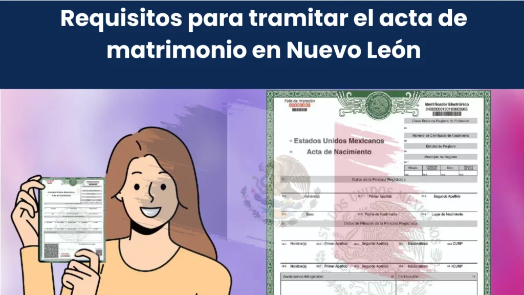Requisitos para tramitar el acta de matrimonio en Nuevo León